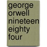 George orwell nineteen eighty four door Nehls