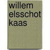 Willem elsschot kaas door Delden