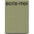 Ecris-moi