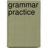 Grammar practice door Nicholas Meyer