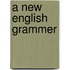 A new English grammer