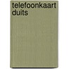 Telefoonkaart DUITS by C. Henneberger