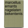 Marcellus emants nagelaten bekentenis by Delden