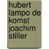Hubert lampo de komst joachim stiller