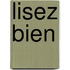 Lisez bien