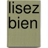 Lisez bien by Verschoor