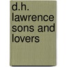 D.h. lawrence sons and lovers by Schilthuizen