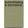Buitenkleding & bonneterie door K. Boelens