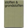 Stoffen & grondstoffen by K. Boelens