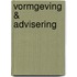 Vormgeving & advisering