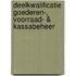 Deelkwalificatie goederen-, voorraad- & kassabeheer