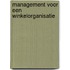 Management voor een winkelorganisatie