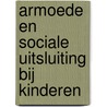 Armoede en sociale uitsluiting bij kinderen door Onbekend