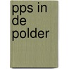 PPS in de polder door Gjj Van Den Hof