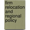 Firm relocation and regional policy by I. Mariotti