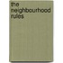 The neighbourhood rules