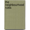 The neighbourhood rules door M.J. Hagoort