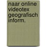 Naar online videotex geografisch inform. by Beckum