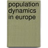 Population dynamics in Europe by Unknown