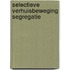 Selectieve verhuisbeweging segregatie