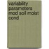 Variability parameters mod soil moist cond