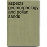 Aspects geomorphology and eolian sands by Dykmans