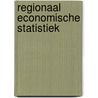 Regionaal economische statistiek by Unknown