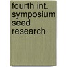 Fourth int. symposium seed research by Chavagnat