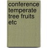 Conference temperate tree fruits etc door Fideghelli