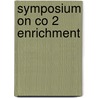Symposium on co 2 enrichment door Mortensen