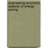 Engineering economic aspects of energy saving door Onbekend