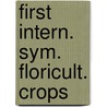 First intern. sym. floricult. crops door Christensen
