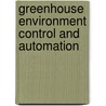 Greenhouse environment control and automation door Onbekend