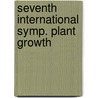 Seventh international symp. plant growth door Lavee