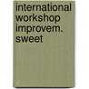 International workshop improvem. sweet door Gruppe
