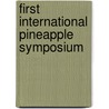 First international pineapple symposium door Onbekend