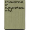 Kassaterminal en computerkassa m.byl. door Pietersen