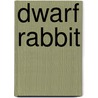 Dwarf rabbit by Unknown
