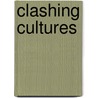 Clashing cultures door J.B. Ekanen