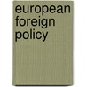 European Foreign Policy door Onbekend