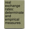 Real exchange rates: determinate and empirical measures door A.M. Pina