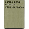 Europe global economic interdependance by Bekemans