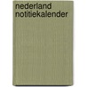 Nederland notitiekalender door Onbekend