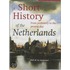 A short history of the Netherlands