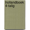 Hollandboek 4-talig door Stoorvogel