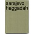 Sarajevo haggadah