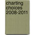 Charting choices 2008-2011