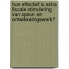 Hoe effectief is extra fiscale stimulering van speur- en ontwikkelingswerk? by M.F. Cornet
