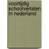 Voortijdig schoolverlaten in Nederland