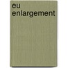 EU enlargement door R.A. de Mooy